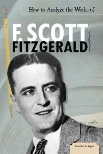 How to Analyze the Works of F. Scott Fitzgerald