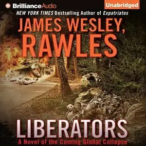 Liberators (Coming Collapse #5) [Audiobook]