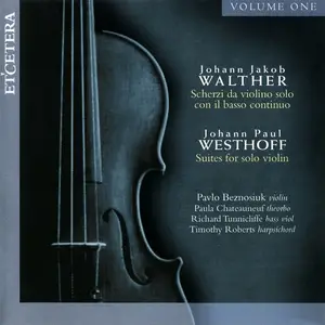 Pavlo Beznosiuk - Johann Jakob Walther: Scherzi; Johann Paul Westhoff: Suites (2000)