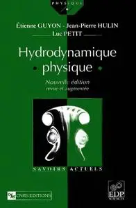 Etienne Guyon, Jean-Pierre Hulin, Luc Petit, "Hydrodynamique physique"