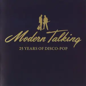 Modern Talking - 25 Years Of Disco-Pop - 2010 Re-up