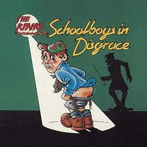 The Kinks - Schoolboys in Disgrace (1975/2015) [Official Digital Download 24/96]