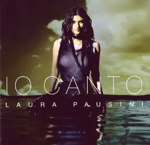 Laura Pausini - Io Canto (2006)