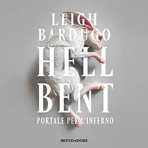 «Hell Bent» by Leigh Bardugo