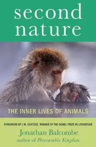 Second Nature: The Inner Lives of Animals (repost)