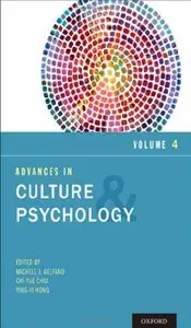Advances in Culture and Psychology, Volume 4 (repost)