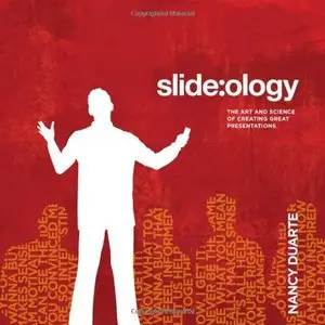 slide:ology: The Art and Science of Creating Great Presentations (Repost)