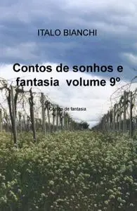 Contos de sonhos e fantasia volume 9º