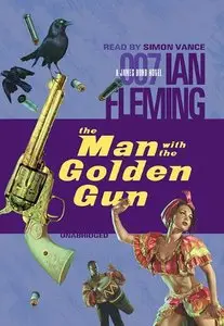 The Man With the Golden Gun (Audiobook)