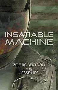Insatiable Machine