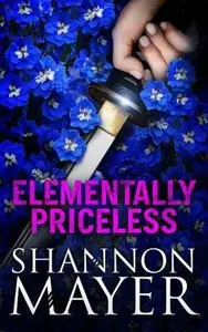 Elementally Priceless (A Rylee Adamson Novel) by Shannon Mayer