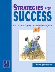 Strategies for Success: A Practical Guide to Learning English (Student Book) (Repost)