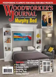 Woodworker's Journal - April 01, 2017