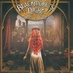 Blackmore's Night - All Our Yesterdays (2015)