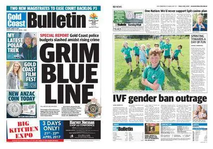 The Gold Coast Bulletin – April 21, 2017