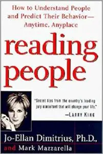 Reading People: How to Understand People and Predict Their Behavior - Anytime, Anyplace