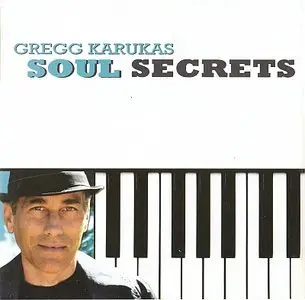 Gregg Karukas - Soul Secrets (2014) {Nightowl}