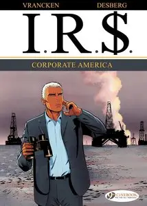 I.R.$. 005 - Corporate America (2014) (Cinebook)