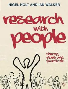 Research with People: Theory, Plans and Practicals