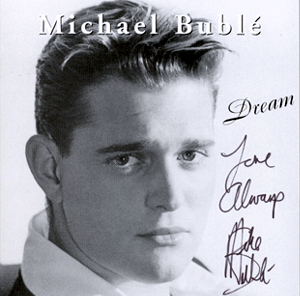 Michael Buble - Dream (2002)