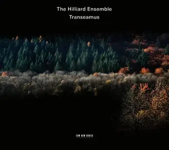 The Hilliard Ensemble - Transeamus (2014)