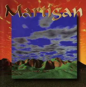 Martigan - 4 Studio Albums (1995-2015)