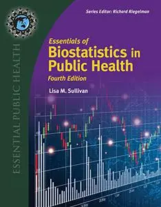 Essentials of Biostatistics for Public Health, 4th Edition