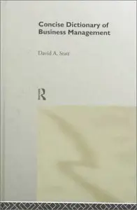 The Concise Dictionary of Business Management 