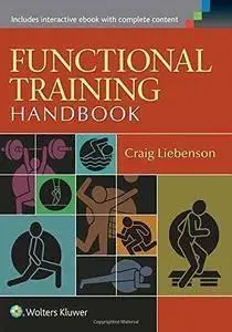 Functional Training Handbook: Flexibility, Core Stability and Athletic Performance (repost)