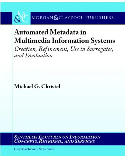 Automated Metadata in Multimedia Information Systems