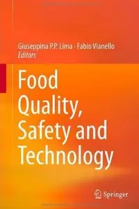 Food Quality, Safety and Technology