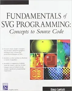 Fundamentals of SVG Programming: Concepts to Source Code [Repost]