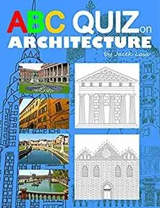 ABC Quiz on Architecture