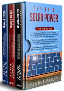 Off-Grid Solar Power: 3 in 1