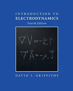 Introduction to Electrodynamics 4th Edition