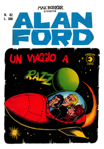 Alan Ford - Volume 82 - Un Viaggio A Razzo