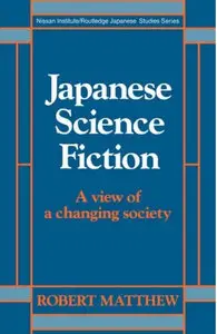 Japanese Science Fiction: From the Inside