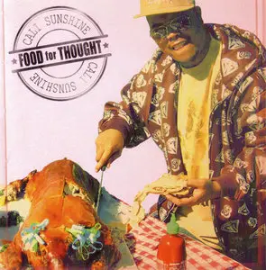 Cali Sunshine - Food For Thought (2007) **[RE-UP]**