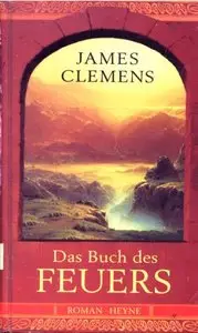 James Clemens - The Banned 1 - Das Buch des Feuers