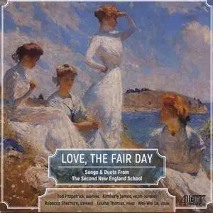 Rebecca Sherburn, Kimberly James & Tod Fitzpatrick - Love, the Fair Day (2017)