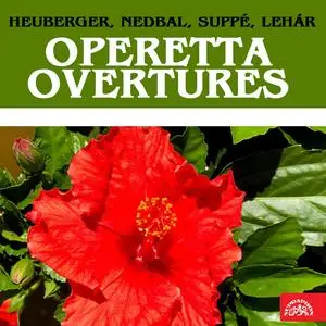 Prague Symphony Orchestra - Heuberger, Lehár, Nedbal & Suppé: Operetta Overtures (1959/2023)