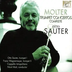Otto Sauter - Molter: Trumpet Concertos Complete (2006)