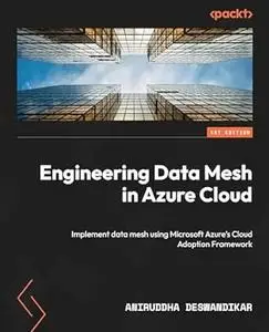 Engineering Data Mesh in Azure Cloud