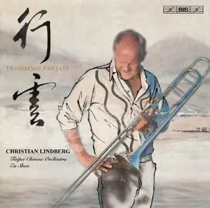 Trombone Fantasy - Christian Lindberg (2011)