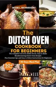 DUTCH OVEN COOKBOOK FOR BEGINNERS