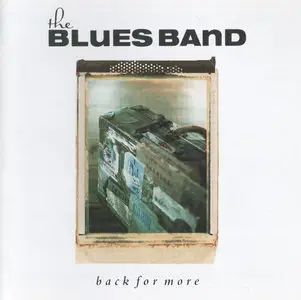 The Blues Band - Back For More (1989) [2000, BGO Records, BGOCD506]