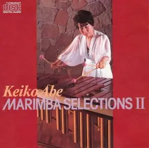 Keiko Abe – Marimba Selections II (1987)