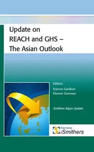 Update on Reach and Ghs - The Asian Outlook