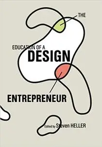 The Education of a Design Entrepreneur