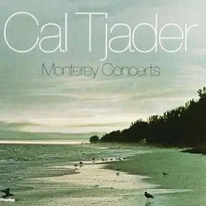 Cal Tjader - Monterey Concerts (1959) (1989 Reissue, Remastered)